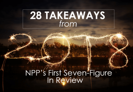 28 Takeaways from 2018: NPP’s First Seven-Figure Year in Review