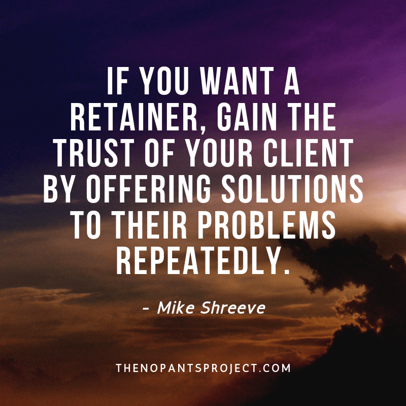 add value to clients by solving their problems