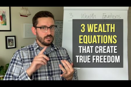 3 Wealth Equations That Create True Freedom