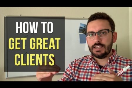 How To Get Great Clients