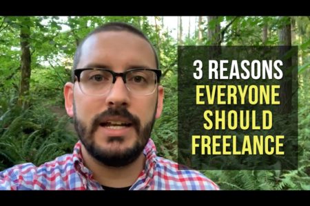 3 Reasons Everyone Should Freelance