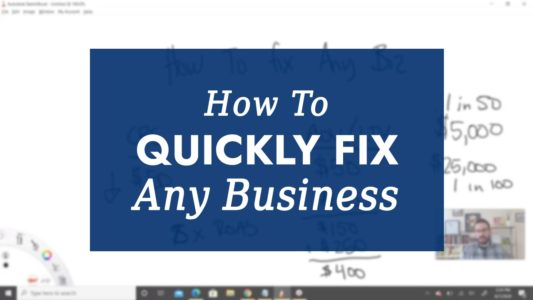 How To Quickly Fix Any Business